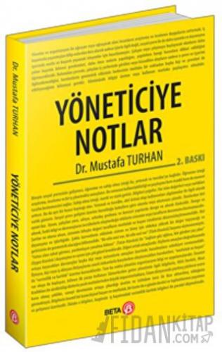 Yöneticiye Notlar
