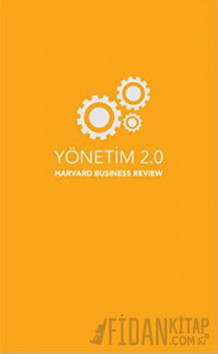 Yönetim 2.0 Harvard Business Review