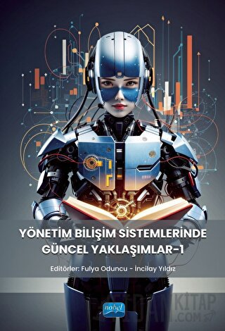 Yönetim Bilişim Sistemlerinde Güncel Yaklaşımlar