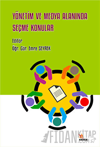 Yönetim ve Medya Alanında Seçme Konular
