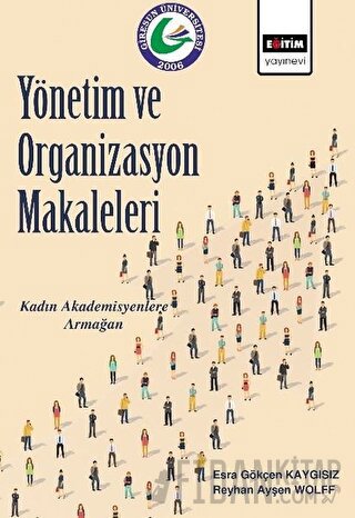 Yönetim ve Organizasyon Makaleleri