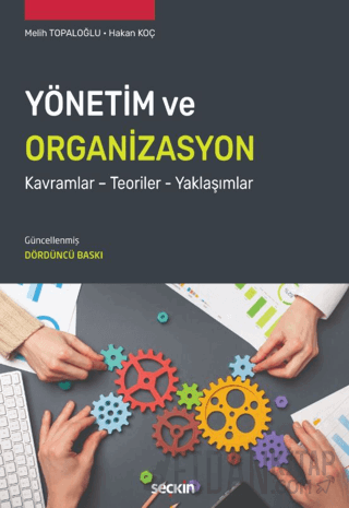 Yönetim ve Organizasyon