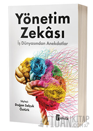 Yönetim Zekası Doğan Selçuk Öztürk