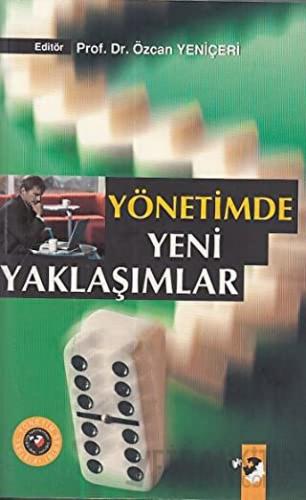 Yönetimde Yeni Yaklaşımlar