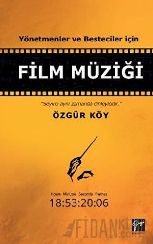 Yönetmenler ve Besteciler İçin Film Müziği