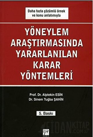 Yöneylem Araştırmalarında Yararlanılan Karar Yöntemleri