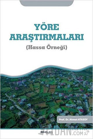 Yöre Araştırmaları (Hassa Örneği)