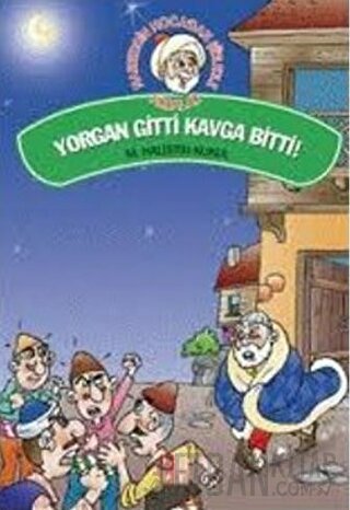 Yorgan Gitti Kavga Bitti! M. Halistin Kukul