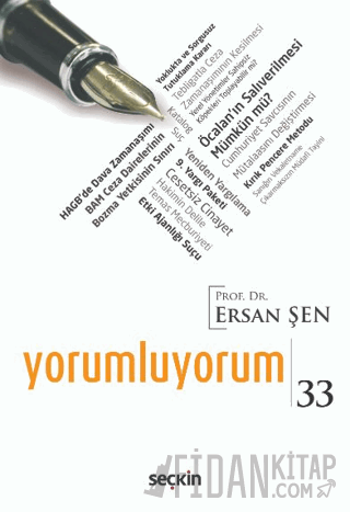 Yorumluyorum – 33 Ersan Şen