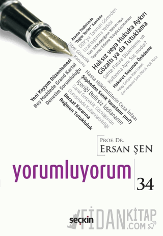 Yorumluyorum – 34 Ersan Şen