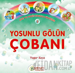Yosunlu Gölün Çobanı