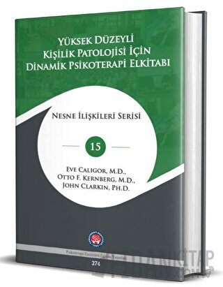 Yüksek Düzeyli Kişilik Patolojisi için Dinamik Psikoterapi El Kitabı (Ciltli)