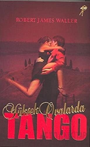 Yüksek Ovalarda Tango