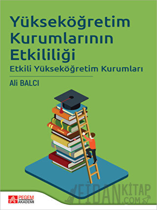 Yükseköğretim Kurumlarının Etkililiği Ali Balcı