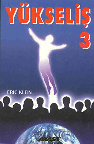 Yükseliş 3 Eric Klein