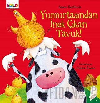 Yumurtasından İnek Çıkan Tavuk Adam Bestwick