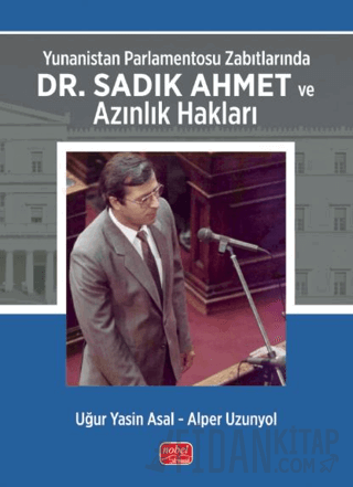Yunanistan Parlamentosu Zabıtlarında Dr. Sadık Ahmet ve Azınlık Hakları