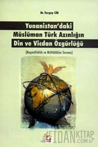 Yunanistan'daki Müslüman Türk Azınlığın Din ve Vicdan Özgürlüğü