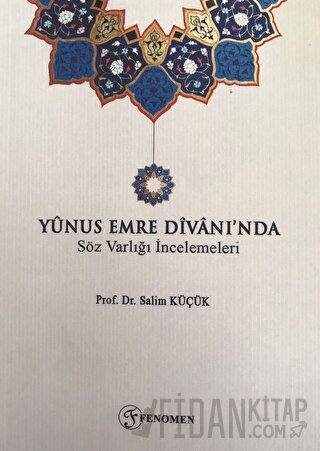 Yunus Emre Divanı'nda Söz Varlığı İncelemeleri