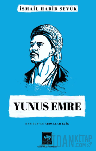 Yunus Emre İsmail Habib Sevük