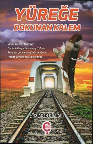 Yüreğe Dokunan Kalem Şükran Demirhan
