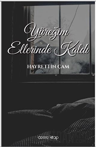Yüreğim Ellerinde Kaldı