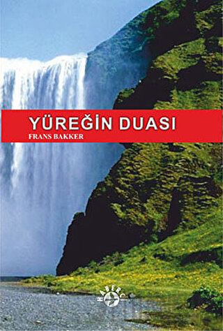 Yüreğin Duası