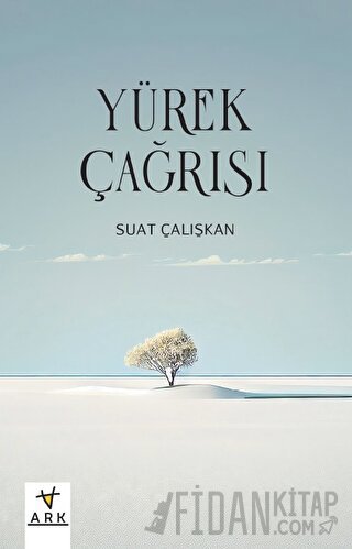 Yürek Çağrısı Suat Çalışkan