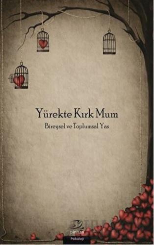 Yürekte Kırk Mum Abdulkadir Çevik