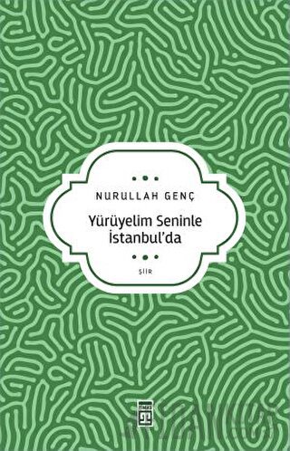 Yürüyelim Seninle İstanbul’da
