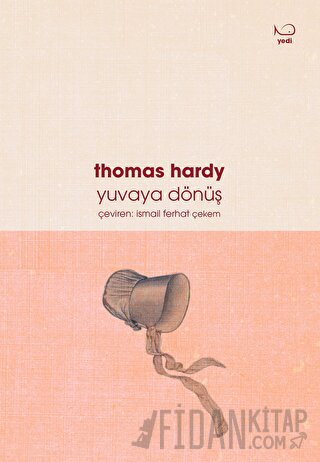 Yuvaya Dönüş Thomas Hardy
