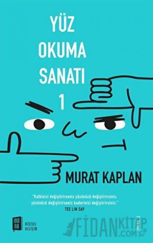 Yüz Okuma Sanatı Murat Kaplan