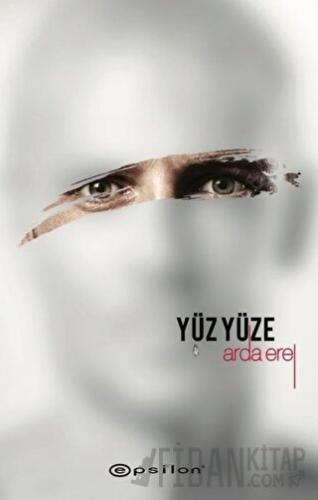 Yüz Yüze - Sarsıntı 2 Arda Erel