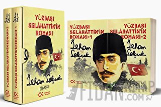 Yüzbaşı Selahattin’in Romanı (2 Cilt Takım) İlhan Selçuk