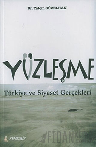Yüzleşme Yalçın Güzelhan