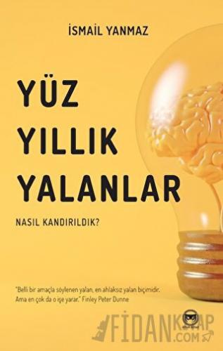 Yüzyıllık Yalanlar