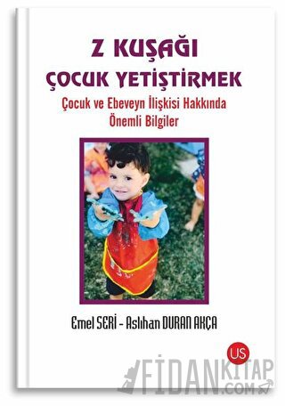 Z Kuşağı Çocuk Yetiştirmek