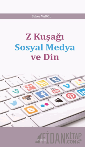 Z Kuşağı Sosyal Medya ve Din