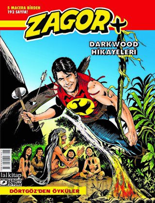 Zagor Darkwood Hikayeleri Sayı: 1