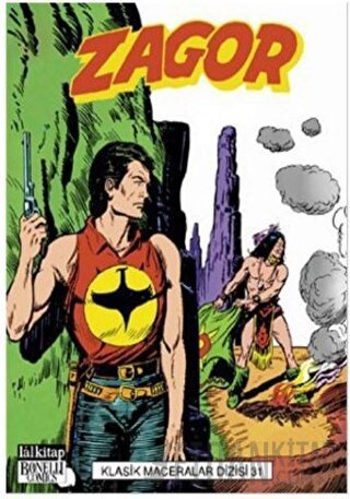 Zagor Klasik Maceralar Dizisi Sayı: 31 Guido Nolitta