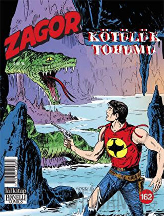Zagor - Kötülük Tohumu Sayı: 162