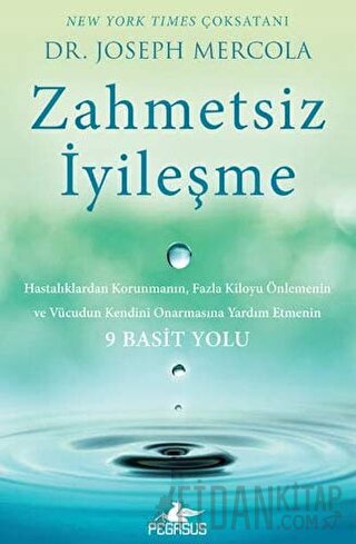 Zahmetsiz İyileşme