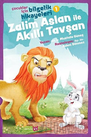 Zalim Aslan ile Akıllı Tavşan - Çocuklar İçin Bilgelik Hikayeleri 1