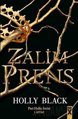 Zalim Prens - Peri Halkı Serisi 1. Kitap (Ciltli)
