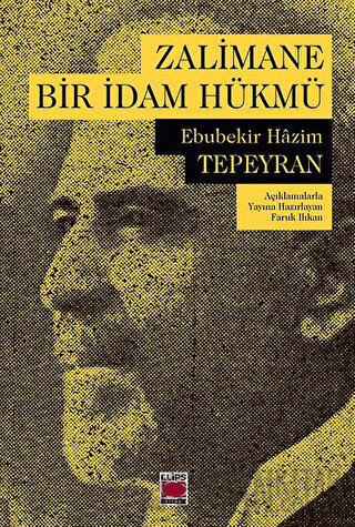Zalimane Bir İdam Hükmü