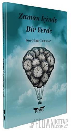 Zaman İçinde Bir Yerde