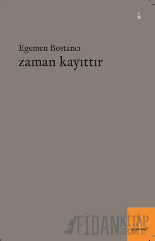 Zaman Kayıttır Egemen Bostancı