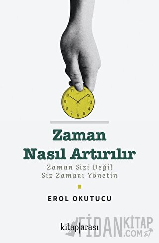 Zaman Nasıl Artırılır