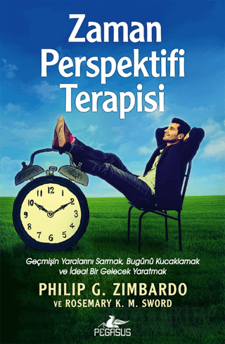 Zaman Perspektifi Terapisi Philip G. Zimbardo