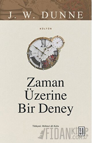 Zaman Üzerine Bir Deney